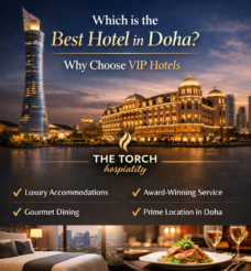 Which Is the Best Hotel in Doha | Why Choose VIP Hotels